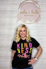 Load image into Gallery viewer, Kindness Matter Tee
